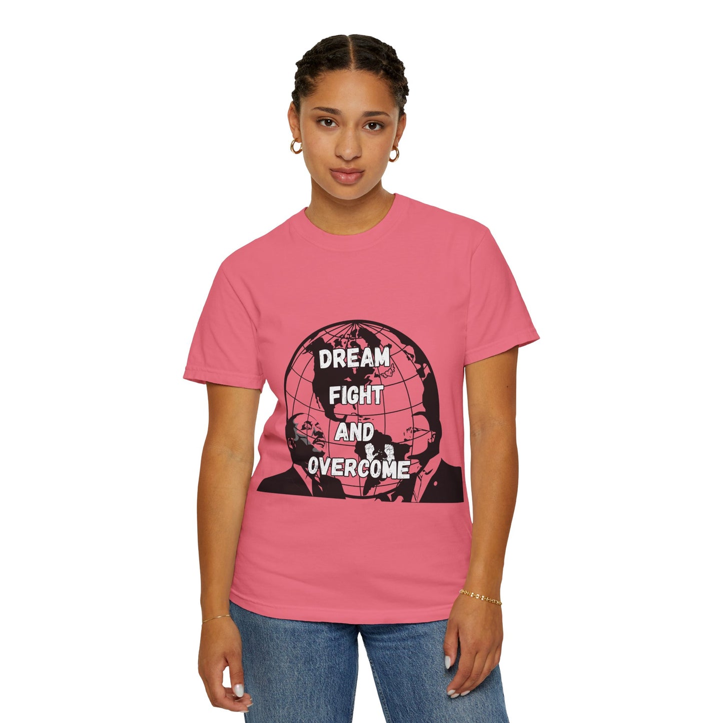 Unisex Garment-Dyed T-Shirt - 'Dream Fight and Overcome' Inspirational Tee