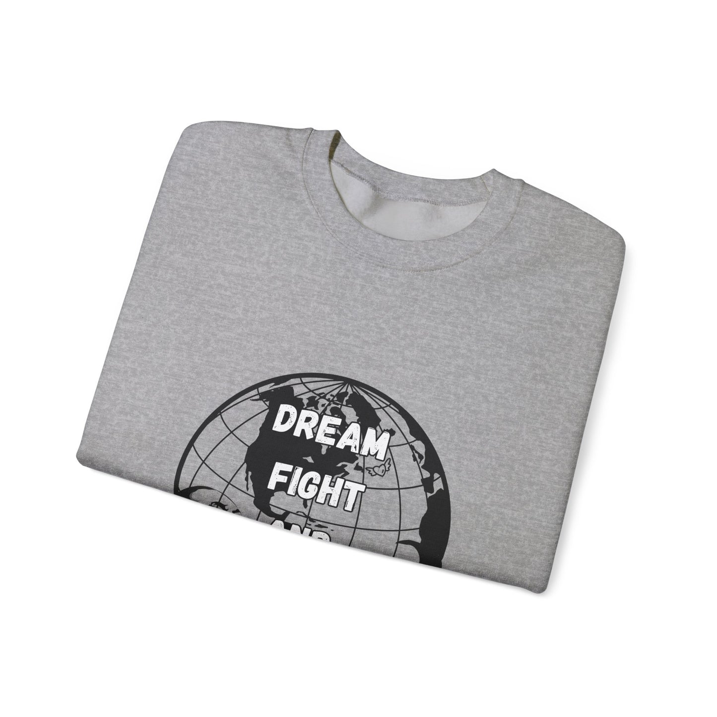 Inspiration Crewneck Sweatshirt - "Dream, Fight, Overcome" - Unisex Heavy Blend