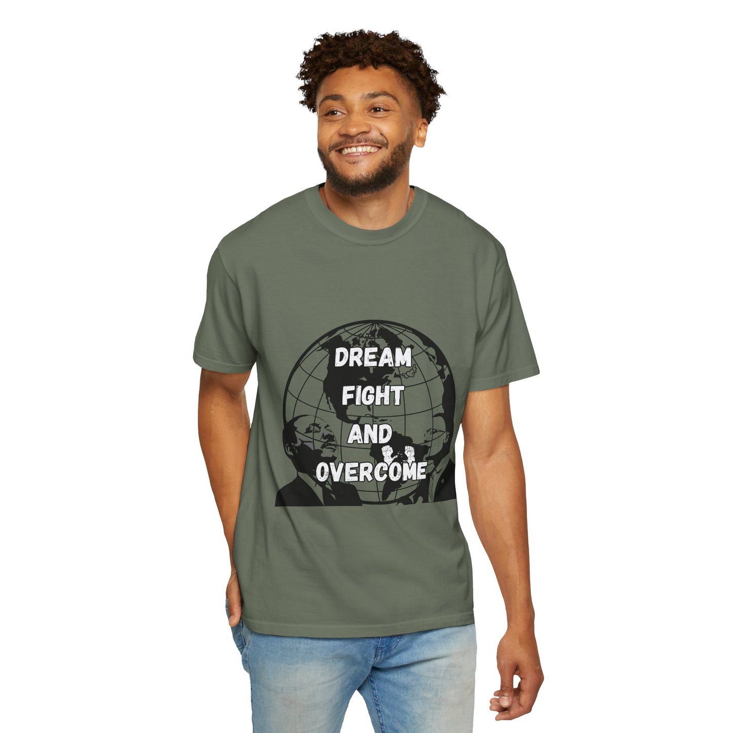 Unisex Garment-Dyed T-Shirt - 'Dream Fight and Overcome' Inspirational Tee