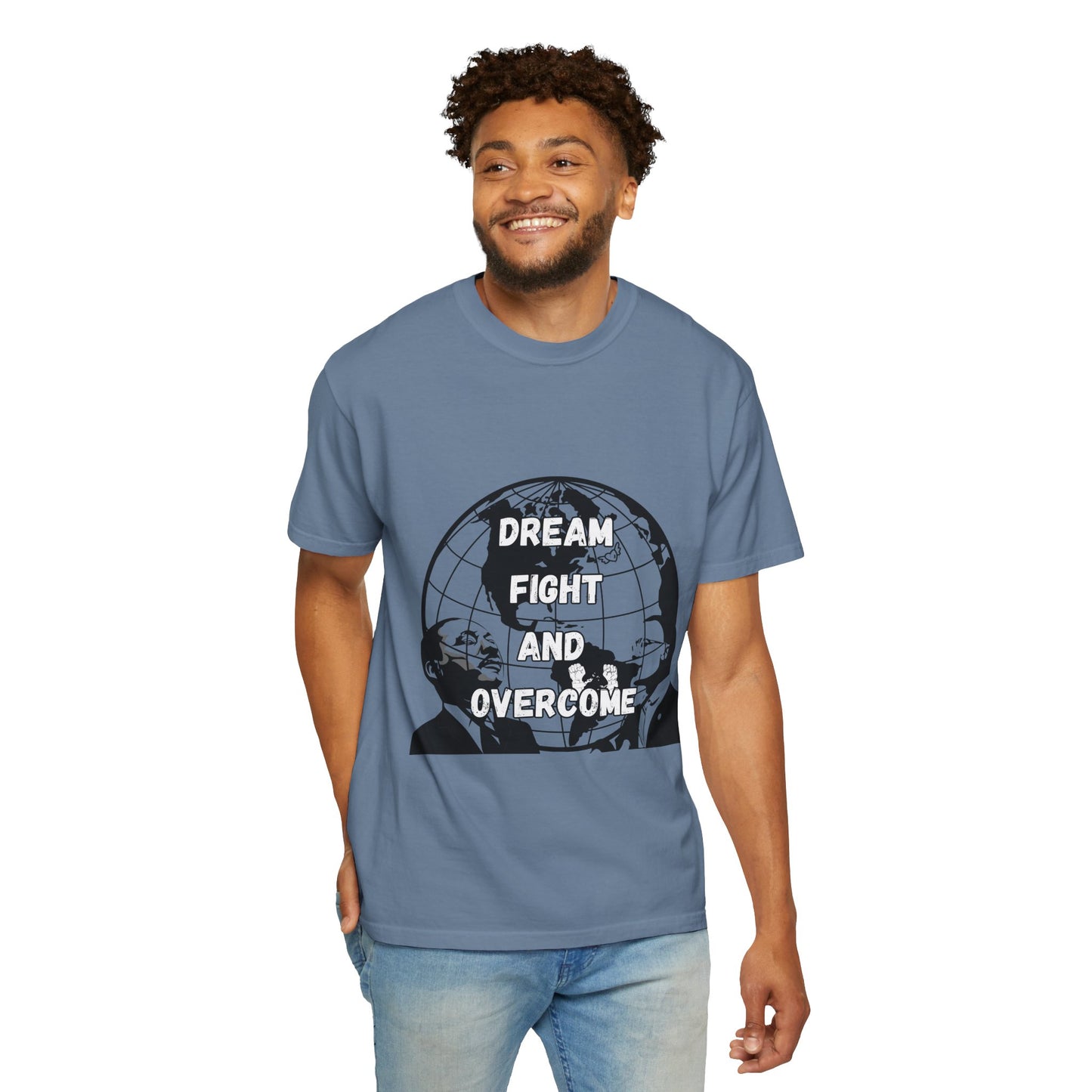 Unisex Garment-Dyed T-Shirt - 'Dream Fight and Overcome' Inspirational Tee